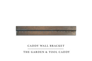 Garden & Tool Caddy Wall Bracket